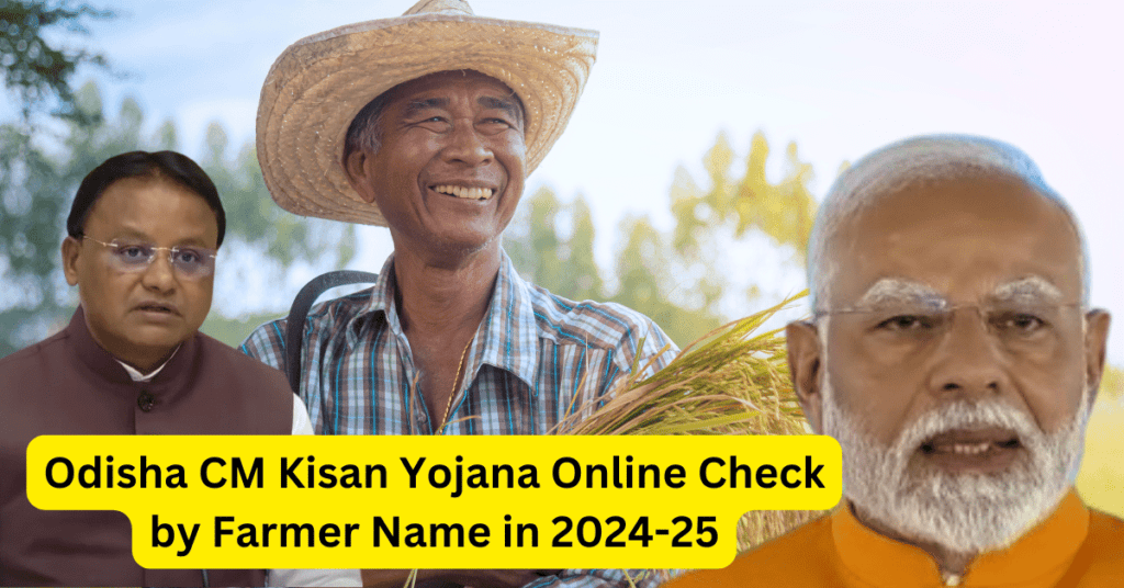 Odisha CM Kisan Yojana Status Online Using Farmer Name (2024-25)