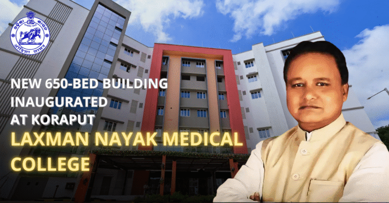 A new 650-bed building has been inaugurated at Koraput Laxman Nayak Medical College and Hospital